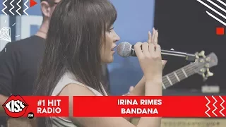 Irina Rimes - Bandana (Live @ Kiss FM)