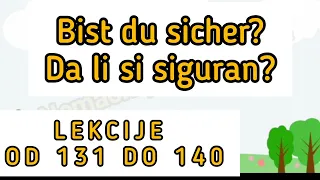 Slusajte sat vremena nemacki jezik LEKCIJE OD 131 DO 140