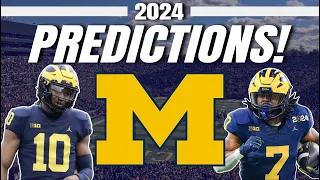 Michigan 2024 College Football Predictions! - Wolverines Full Preview