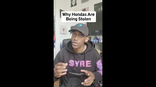 Why Hondas Are Being Stolen