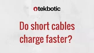 How to Charge Faster - Short vs Long / Wide vs Thin Cables