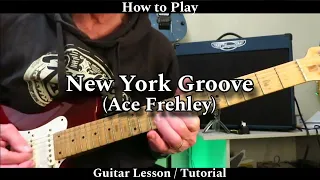 How to Play NEW YORK GROOVE - Ace Frehley. Guitar Lesson / Tutorial.