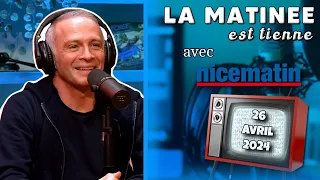 "La Matinée Est Tienne" avec Nice Matin - 17/05/2024 - Samuel Etienne VOD