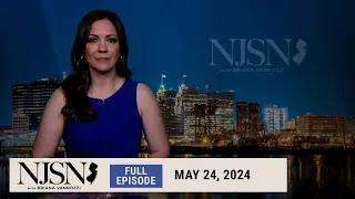 NJ Spotlight News: May 24, 2024