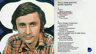 Rale Damjanovic - Mostarske kise - (Audio 1982) - CEO ALBUM