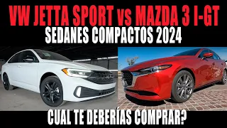 VW JETTA SPORTLINE 2024 VS MAZDA 3 I GRAND TOURING 2024 🔴 CUAL TE COMPRARÍAS ?💲