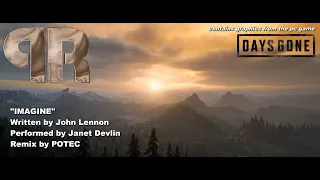 John Lennon feat. Janet Devlin - Imagine (Potec Remix) {Video edit from Days Gone}