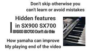 Hidden options | features | Don't do this | How yamaha can improve |  PSR SX900 SX700 tamil