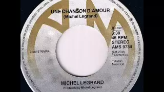 Une Chanson D'Amour - Michel Legrand