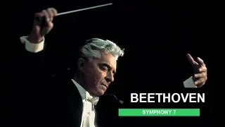 Beethoven, Symphony No.7 in A Major, Op.92 / Herbert von Karajan ( 1978 )