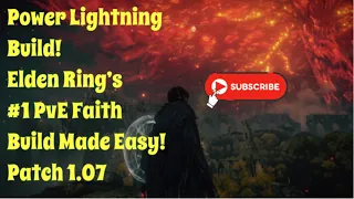 Power Lightning Build: Elden Ring’s Best PvE Faith Build Made Easy! ⚡️ (Patch 1.07) 😮