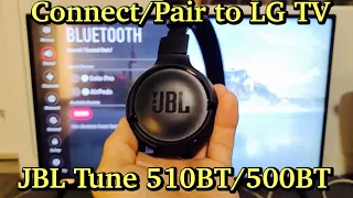 JBL TUNE 510BT/500BT Headphones: How to Pair/Connect to LG TV via BlueTooth