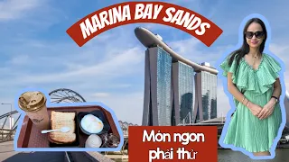 Vlog Singapore - dạo vòng Marina Bay Sands và ăn món độc lạ ở Singapore