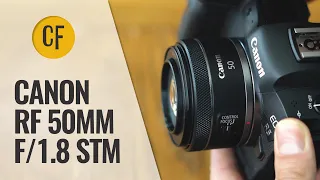 Canon RF 50mm f/1.8 STM lens review with samples