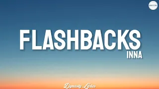 INNA - Flashbacks (lyrics)