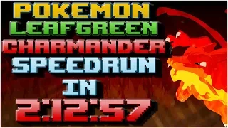 Pokemon FireRed/LeafGreen Any% Charmander Speedrun in 2:12:57