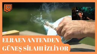 ELRAEN ANTENDEN GÜNEŞ SİLAHI YAPTIM İZLİYOR | @urasbenlioglu