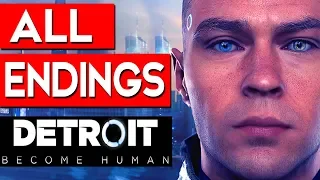 Detroit Become Human - ALL ENDINGS (Bad Endings + Good Endings) + SECRET ENDINGS