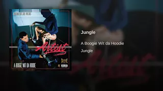 Jungle - A Boogie With Da Hoodie