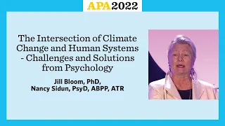 The Intersection of Climate Change and Human Systems - Challenges and Solutions from Psychology