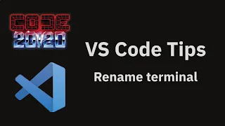 VS Code tips: Rename terminal