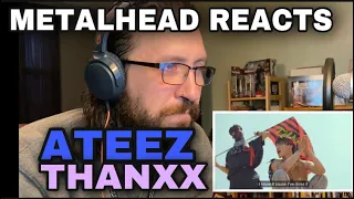 METALHEAD REACTS| ATEEZ - THANXX 🔥🔥🔥