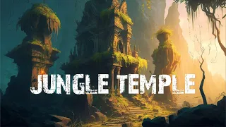 Ancient Temple in the Jungle | FANTASY NATURE AMBIENCE MYSTERY SOUNDSCAPES