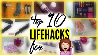 10 LIFE HACKS EVERY GIRL SHOULD KNOW!!