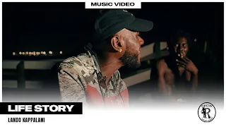 Lando kappalani - Life story (official music video) prod. Gillio