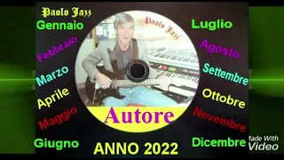 2ANNO 2022" Parte 3 (Settembre Ottobre Novembre Dicembre.)Autore Paolo Floris.