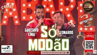 Live Gusttavo Lima e Leonardo - Só Modão | Live Cachaça Cabaré 2