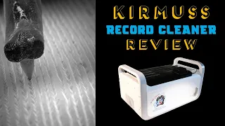 Kirmuss KA-RC-1 Ultrasonic Record Cleaner Review and an Ultrasonic Cleaning Primer