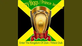 Enter the Kingdom of Zion / Fittest Dub