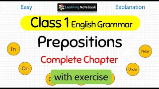 Class 1 Preposition । Class 1 English grammar Prepositions। Grade 1 Prepositions