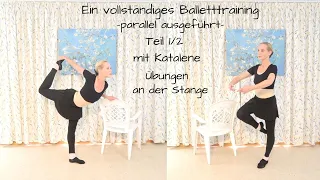Ein vollständiges Balletttraining -parallel ausgeführt- Teil 1/2 mit Katalene, Übungen an der Stange