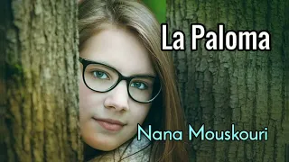 La Paloma - Nana Mouskouri (lyrics)