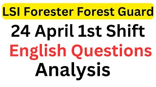 24  April 1st Shift  OSSSC LSI Forester Forest Guard English Questions