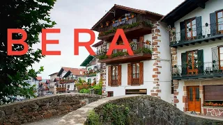 🇪🇸 Bera, Spain | A Picturesque Must Visit Village Near French Border | Walking Tour | 4K 60 fps