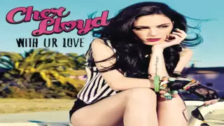 Cher Lloyd - With Ur Love (Us Non-Rap Version)