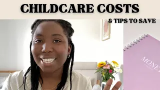 CHILDCARE COSTS & TIPS USED TO SAVE MONEY EACH MONTH  | Tax free childcare, 30 hours free childcare