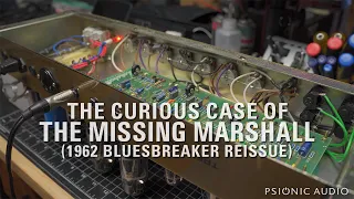 The Curious Case of the Missing Marshall | 1962 Bluesbreaker Reissue Pt 1