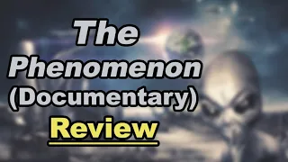 The Phenomenon Documentary (2020) Review