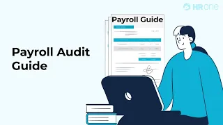 Payroll Audit Guide: Checklists, Benefits, and Objectives | HROne