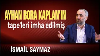 İSMAİL SAYMAZ AYHAN BORA KAPLAN, NİN TAPE, LERİ İMHA EDİLMİŞ. SESLİ KÖŞE /BOZKIRIN SESİ /