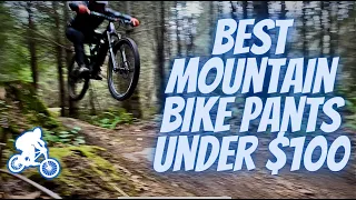 Best Mountain Bike Pants on a Budget Under $100