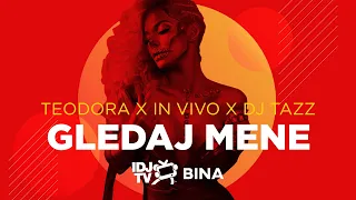 TEODORA - GLEDAJ MENE (LIVE @ IDJTV BINA)