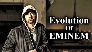 Evolution Of EMINEM [1988 - 2017]