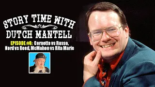 Story Time with Dutch Mantell - Episode 8 | Jim Cornette vs Vince Russo, John Nord vs Butch Reed