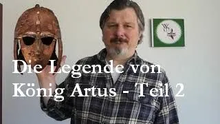 König Artus Teil 2 - die wahre Geschichte  | Wiegand von Marburg