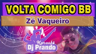 Karaoke (cover) Volta comigo BB - Zé Vaqueiro